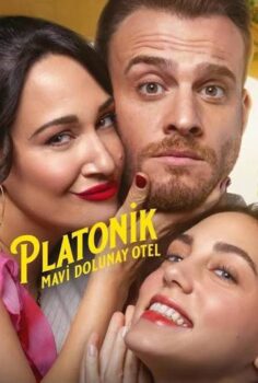Platonik: Mavi Dolunay Otel 1.Sezon