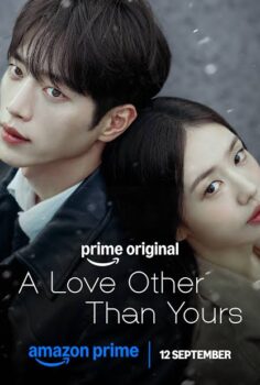 A Love Other Than Yours 1.Sezon