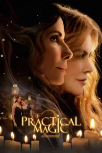 Aşkın Büyüsü 2 (Practical Magic 2) 2026