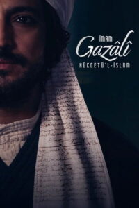 İmam Gazâlî Hüccet’ül-İslam 1.Sezon