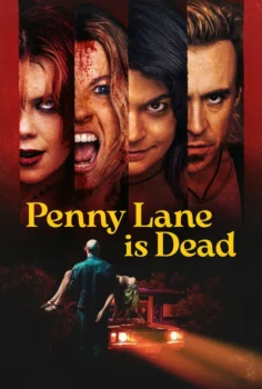 Penny Lane Is Dead Penny Lane Öldü 2026